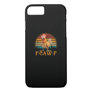 F-Caw-F Funny Quote Chicken Meme F-Caw-F Case-Mate iPhone Case