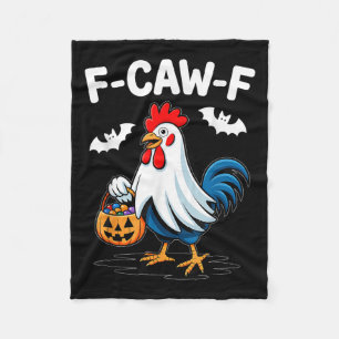 F-caw-f Funny Quote Rooster Meme Chicken Ghost Hal Fleece Blanket