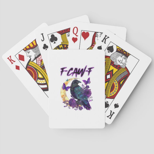 F-Caw-F Funny Raven Crow Spooky Season Halloween C Playing Cards (Back)