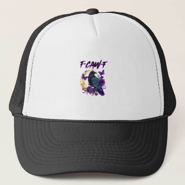 F-Caw-F Funny Raven Crow Spooky Season Halloween C Trucker Hat (Front)