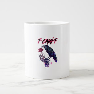 F-Caw-F Funny Raven Crow Spooky Season Halloween R Large Coffee Mug