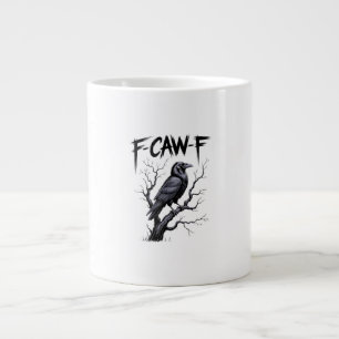 F-Caw-F Funny Raven Crow Spooky Season Halloween V Large Coffee Mug