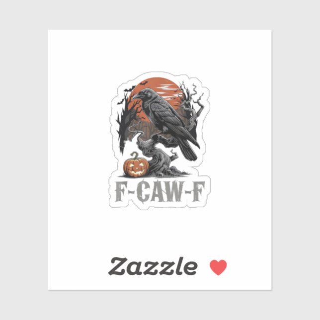 F-Caw-F Funny Raven Gothic Crow Bird Halloween Tre (Sheet)