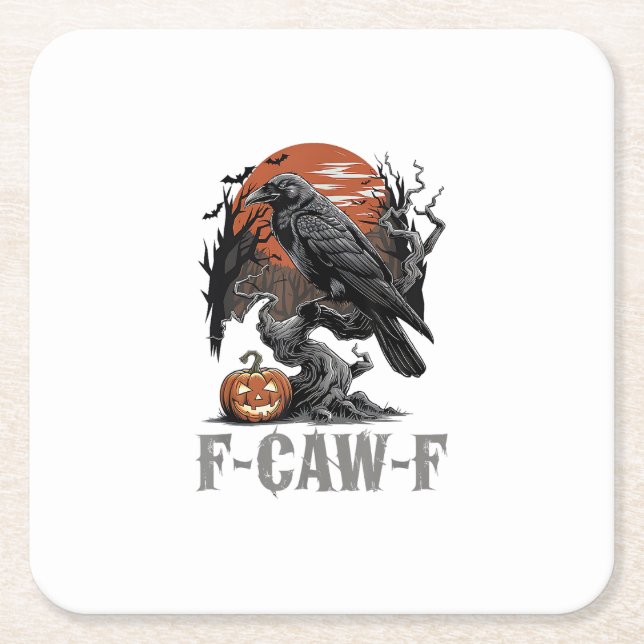 F-Caw-F Funny Raven Gothic Crow Bird Halloween Tre Square Paper Coaster (Front)