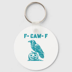 F-Caw-F Funny Raven Gothic Crow Retro Classic Keychain