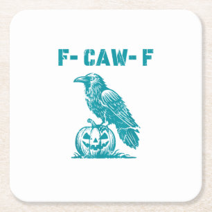 F-Caw-F Funny Raven Gothic Crow Retro Classic Square Paper Coaster