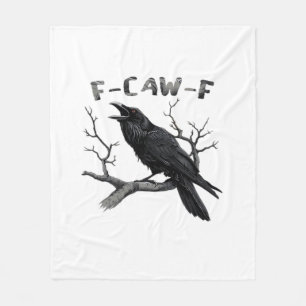 F-Caw-F Funny Raven Pun Gothic Crow Humour Vintage Fleece Blanket