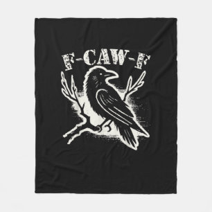 F-Caw-F Funny Raven Vintage Crow Sarcastic Humour Fleece Blanket
