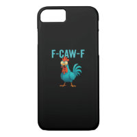 F-Caw-F Funny Rooster Chicken Humour Bird
