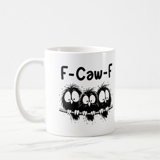 "F-Caw-F" Funny Startled Birds Mug (Gauche)