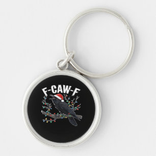 F-Caw-F Funny Trendy Keychain