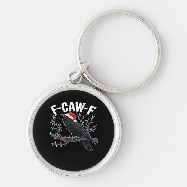 F-Caw-F Funny Trendy Keychain (Front)