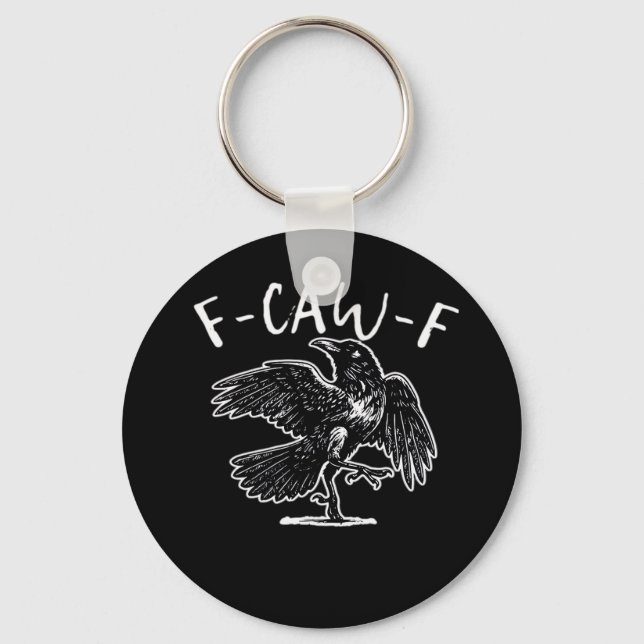 F-Caw-F Funny Trendy Keychain (Front)