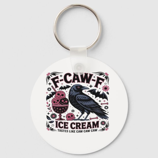 F Caw F Funny Trendy Keychain (Front)