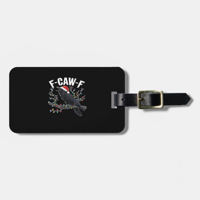 F-Caw-F Funny Trendy Luggage Tag (Front Horizontal)