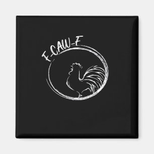 F-Caw-F Funny Wordplay Quote Retro Style Magnet