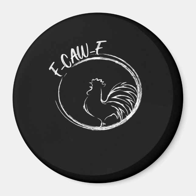 F-Caw-F Funny Wordplay Quote Retro Style Magnet (Front)