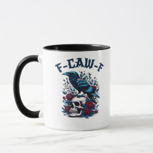 F-Caw-F Gothic Crow Raven Skull Classic Mug