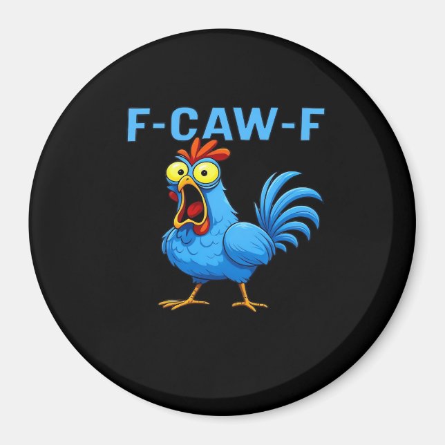 F-Caw-F Graphic Gear Creative Design Magnet (Front)