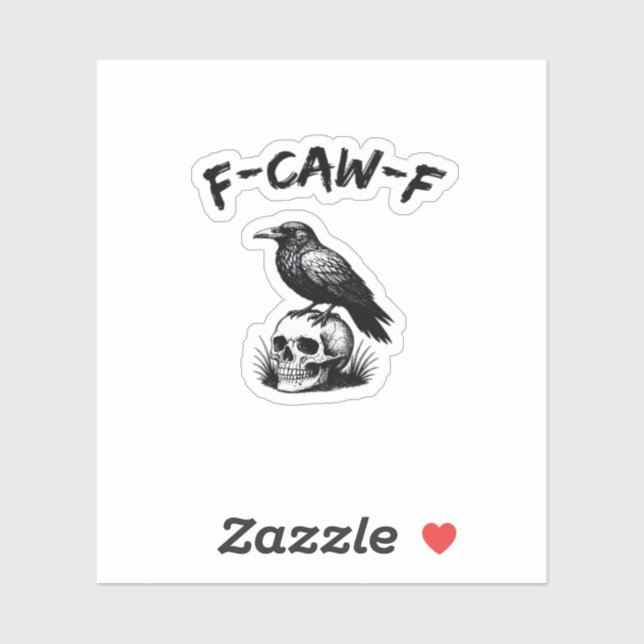 F-Caw-F Halloween Raven Skull Gothic Humour Funny  (Sheet)