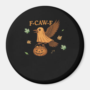 F-Caw-F Halloween Retro Classic Magnet
