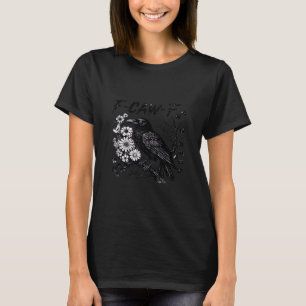 F-Caw-F Humor Funny Gothic Crow T-Shirt