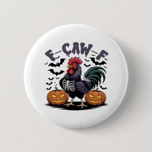 F-Caw-F Humour Crow Funny Gothic 2 Inch Round Button