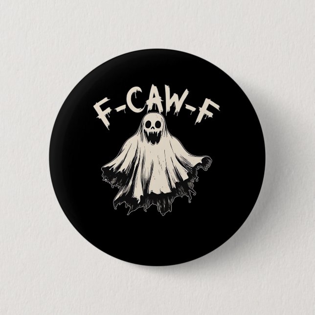 F-Caw-F Humour Retro Classic 2 Inch Round Button (Front)