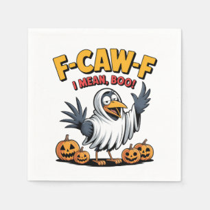 F-Caw-F I Mean Boo Funny Spooky Halloween Skull Napkin