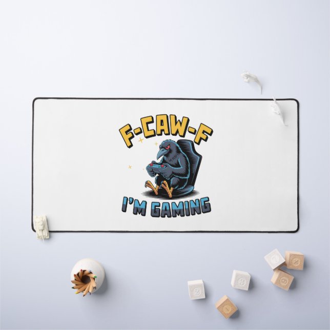 F-Caw-F I'm Gaming Funny Raven Crow Meme   Desk Mat (Kids Table)