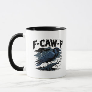 F-Caw-F Minimal Clean Design Mug