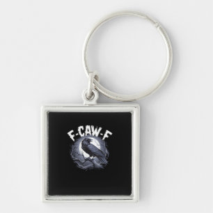 F-Caw-F Minimal Clean Keychain