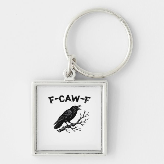 F-Caw-F Minimal Clean Keychain (Front)