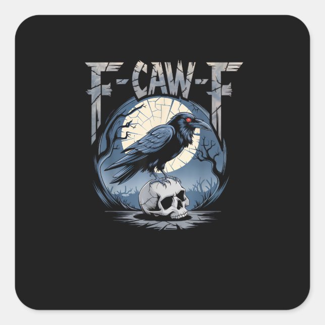 F-Caw-F Minimal Clean Square Sticker (Front)