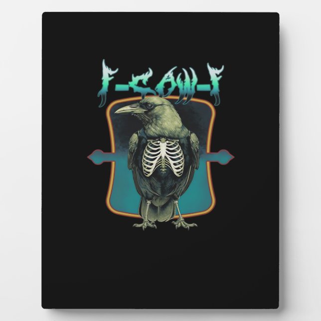 F-Caw-F Minimal Design Plaque (Front)