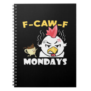 F-Caw-F Mondays Classic Minimal Clean Notebook