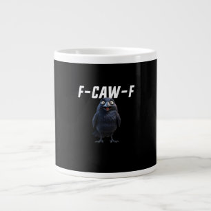 F-Caw-F Raven Funny Raven F-Caw-F Gear Creative St Large Coffee Mug