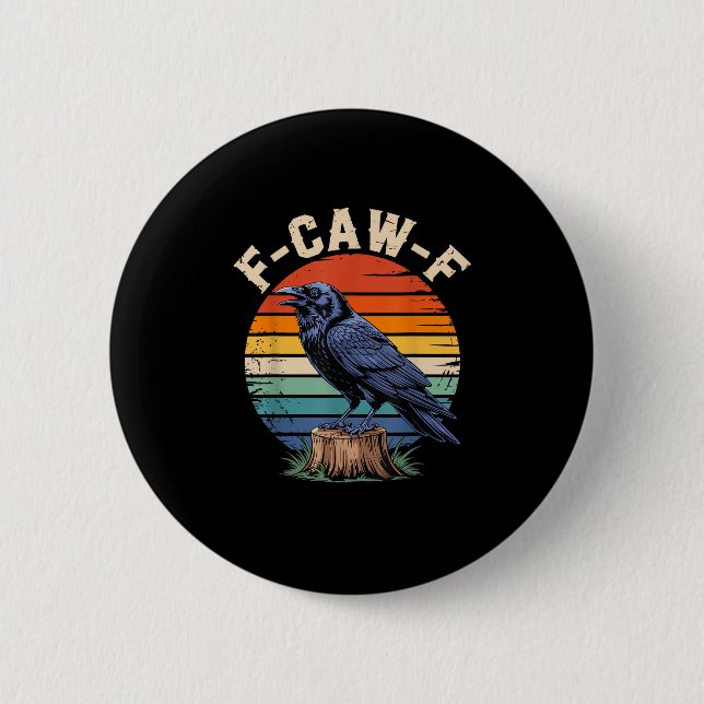 F-Caw-F Raven Moon Gothic Halloween Crow Bird Love 2 Inch Round Button (Front)