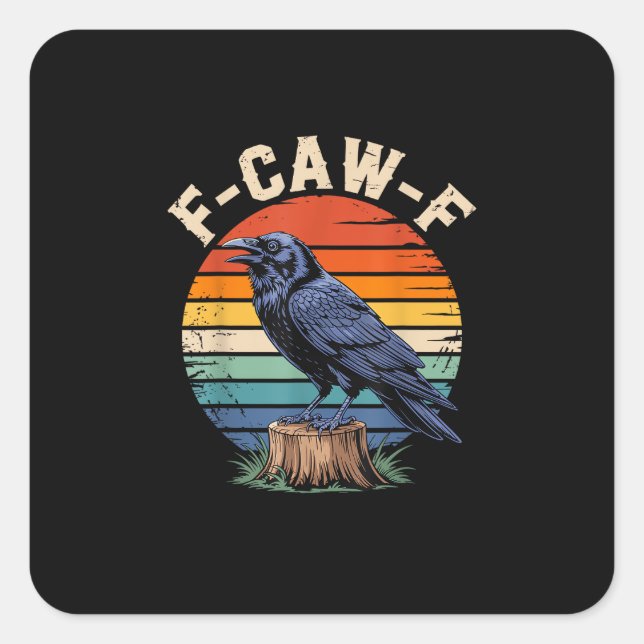 F-Caw-F Raven Moon Gothic Halloween Crow Bird Love Square Sticker (Front)