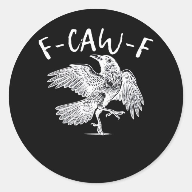 F-Caw-F Raven Retro Classic Classic Round Sticker (Front)