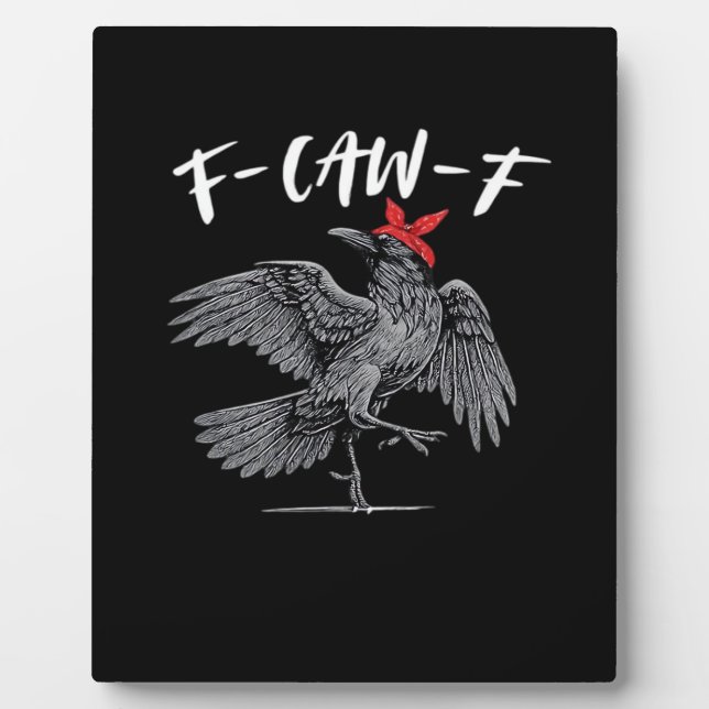 F-Caw-F Retro Classic Plaque (Front)