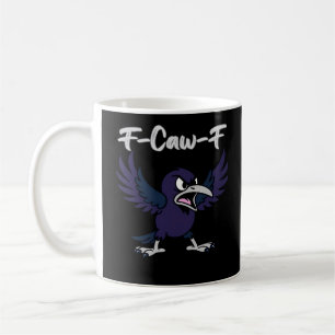 F-Caw-F Retro Graphic Coffee Mug