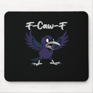 F-Caw-F Retro Graphic Mouse Pad
