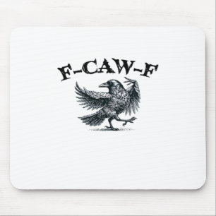 F-Caw-F Retro Style Mouse Pad