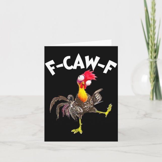 F-caw-f Rooster Funny Bird Fcaw-f Chicken Whispere Card (Front)