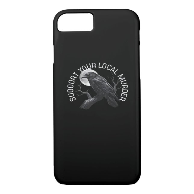 F-Caw-F - Support Your Murder Classic Case-Mate iPhone Case (Back)