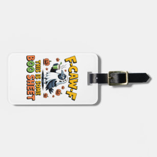 F-Caw-F This Is Some Boo Sheet Funny Spooky   Luggage Tag