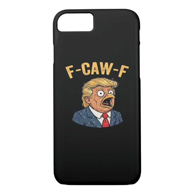 F-Caw-F Tr-ump Rooster Case-Mate iPhone Case (Back)