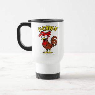F-CAW-F TRAVEL MUG