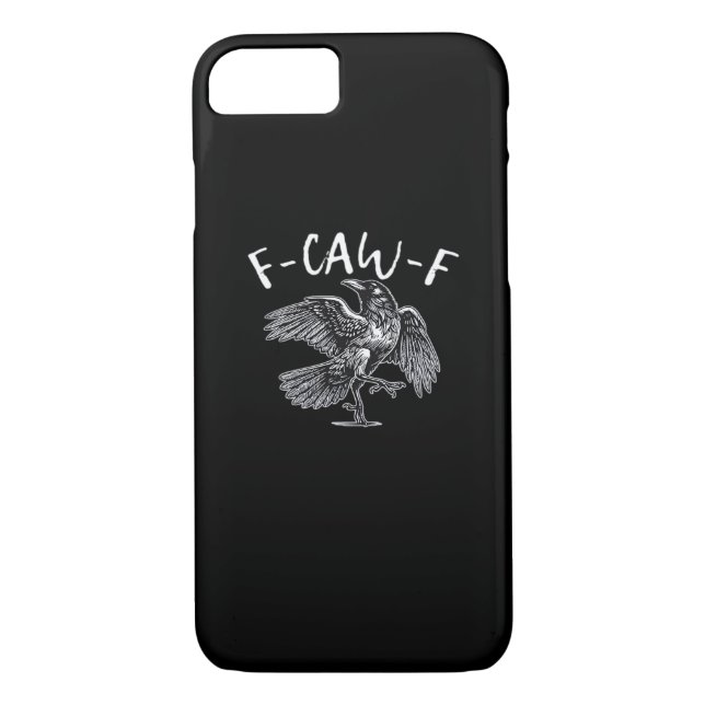 F-Caw-F Trendy Casual Case-Mate iPhone Case (Back)
